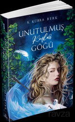 Unutulmuş Kuşlar Göğü 1 (Karton Kapak) - Ephesus Yayınları