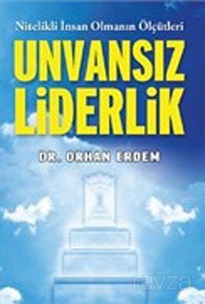 Unvansız Liderlik - 1