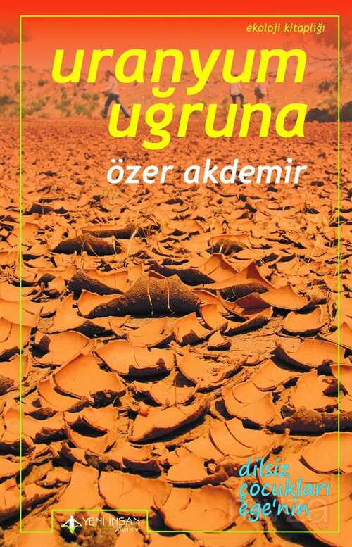 Uranyum Uğruna - 1