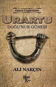 Urartu - Doğu'nun Güneşi / Dünya Uyarlıkları - 1
