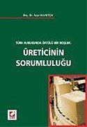 Üreticinin Sorumluluğu - 1