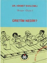 Üretim Nedir? - Sosyal İnsan Yayınları