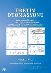 Üretim Otomasyonu - Koç Üniversitesi Yayınları