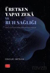 Üretken Yapay Zeka ve Ruh Sağlığı - Nobel Yayın Dağıtım