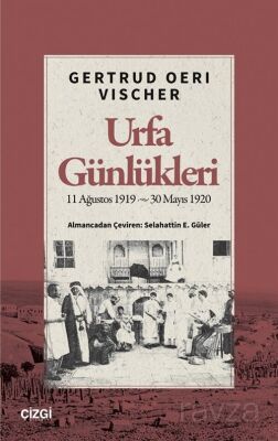 Urfa Günlükleri - 1