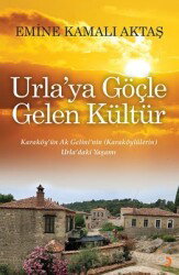 Urla'ya Göçle Gelen Kültür - Cinius Yayınları