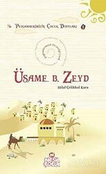 Üsame B. Zeyd - Nesil Çocuk Yayınları