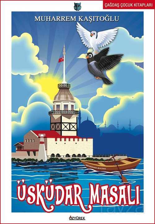 Üsküdar Masalı - Özyürek Yayınevi