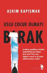 Uslu Çocuk Olmayı Bırak - Nemesis Kitap