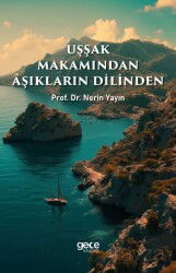 Uşşak Makamından Aşıkların Dilinden - Gece Kitaplığı