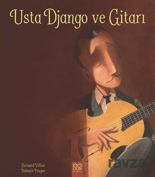 Usta Django ve Gitarı - 1001 Çiçek Kitaplar