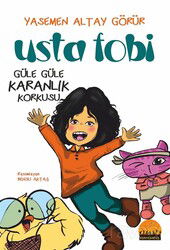 Usta Fobi - Kent Kardeş