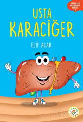 Usta Karaciğer / Organlar Konuşuyor Serisi 8 - Ferfir Yayınları