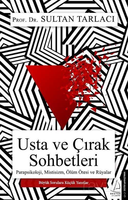Usta ve Çırak Sohbetleri - Destek Yayınları