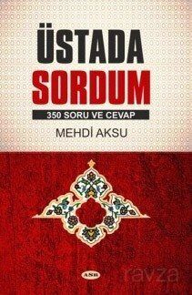 Üstada Sordum - 1