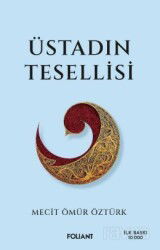 Üstadın Tesellisi - Foliant Yayınları