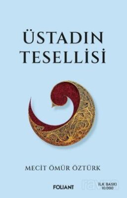 Üstadın Tesellisi - 1