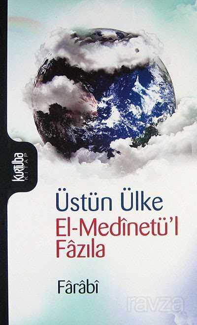 Üstün Ülke El-Medinetü'l Fazıla - Kurtuba Kitap