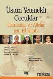 Üstün Yetenekli Çocuklar - 1