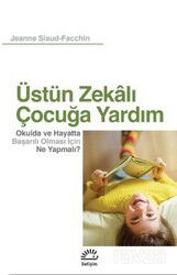 Üstün Zekalı Çocuğa Yardım - İletişim Yayınları
