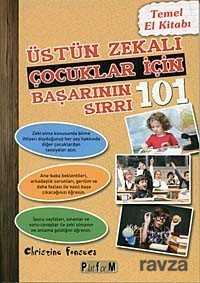 Üstün Zekalı Çocuklar İçin Başarının 101 Sırrı - Platform Yayınları