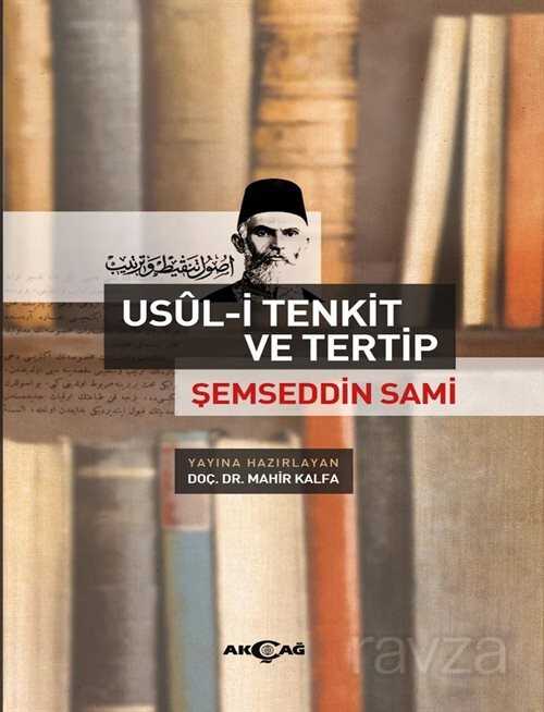 Usül-i Tenkit ve Tertip - Akçağ Yayınları
