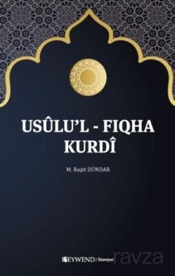 Usulu'l Fıqha Kurdî - 1