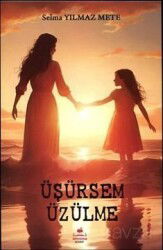 Üşürsem Üzülme - Almina Kitap