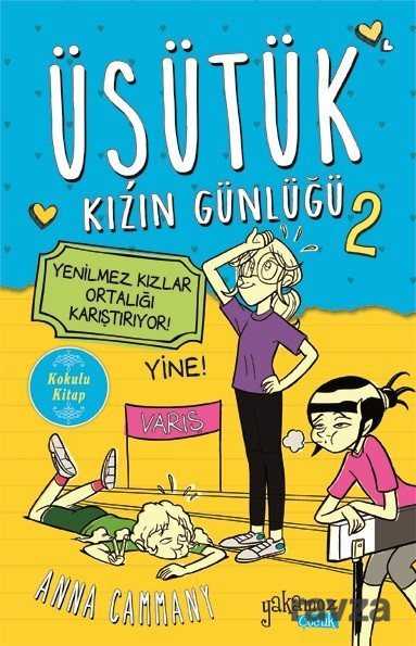 Üşütük Kızın Günlüğü 2 - Yakamoz Çocuk