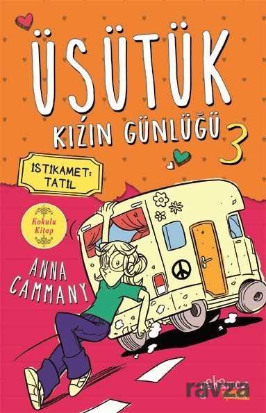 Üşütük Kızın Günlüğü 3 - Yakamoz Çocuk