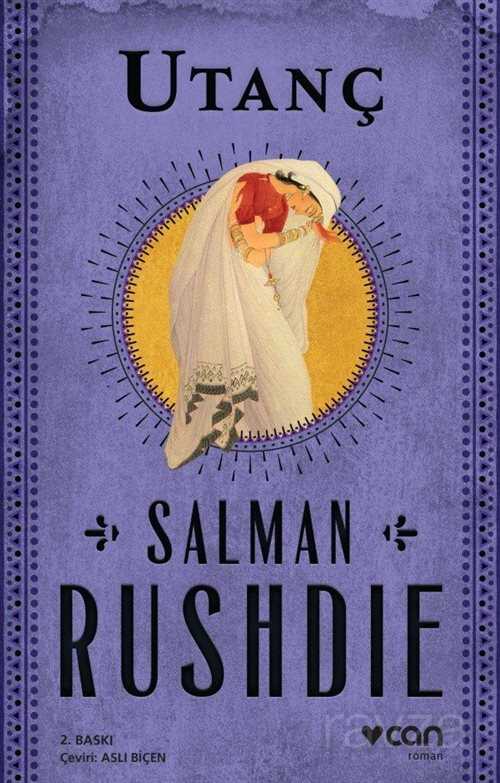 Utanç / Salman Rushdie - Can Yayınları
