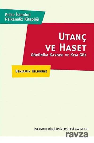 Utanç ve Haset - 1