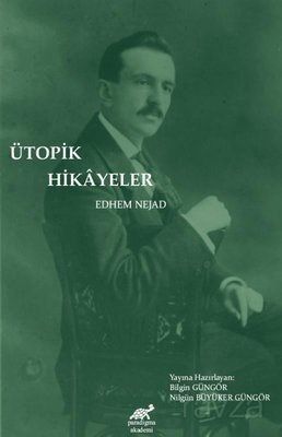 Ütopik Hikayeler - 1