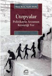 Ütopyalar - İletişim Yayınları