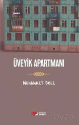 Üveyik Apartmanı - Berikan Yayınevi