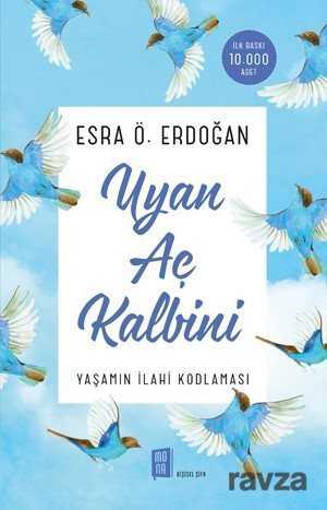Uyan Aç Kalbini - Mona Kitap