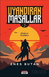 Uyandıran Masallar 2 / Kötülerin Özellikleri - Nazenin Kitap