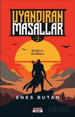 Uyandıran Masallar 2 / Kötülerin Özellikleri - 1