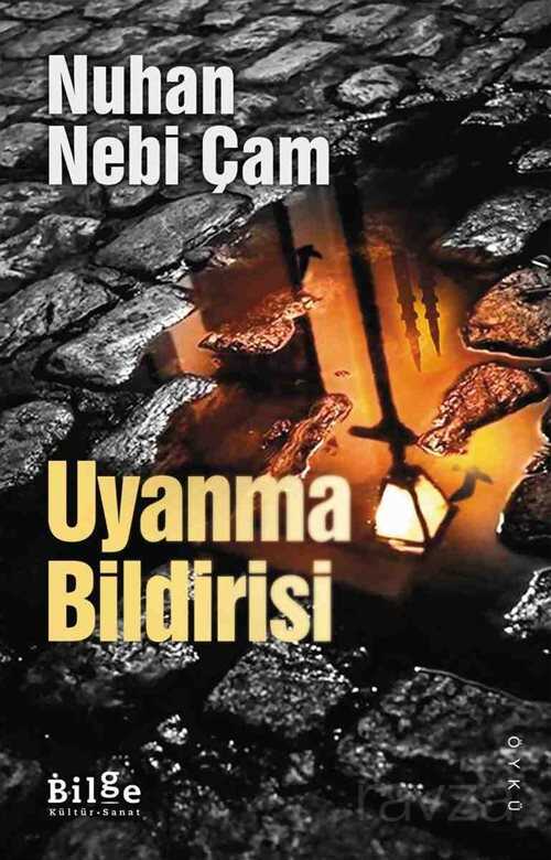 Uyanma Bildirisi - Bilge Kültür Sanat