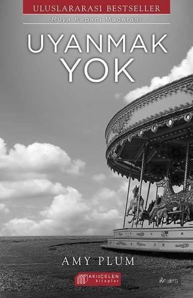 Uyanmak Yok - Akılçelen Kitaplar