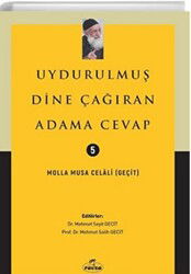 Uydurulmus Dine Çagiran Adama Cevap - Ravza Yayınları