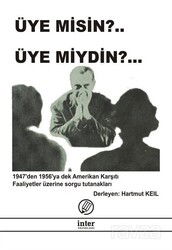 Üye misin?.. Üye miydin? - İnter Yayınları