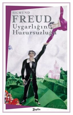 Uygarlığın Huzursuzluğu - 1