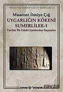 Uygarlığın Kökeni Sümerliler-1 - Kaynak Yayınları