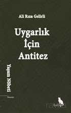 Uygarlık İçin Antitez - Zuzu Kitap