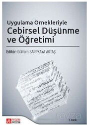 Uygulama Örnekleriyle Cebirsel Düşünme ve Öğretimi - Pegem Akademi Yayıncılık
