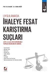 Uygulamada İhaleye Fesat Karıştırma Suçları - 1