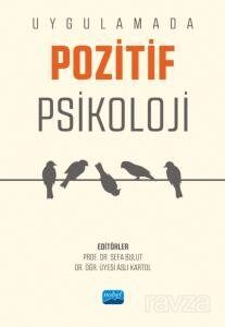Uygulamada Pozitif Psikoloji - 1