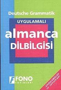 Uygulamalı Almanca Dilbilgisi - Fono Yayınları