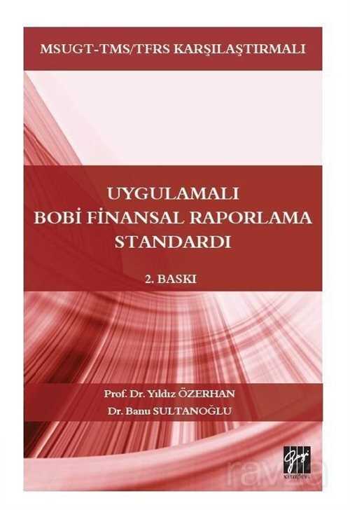 Uygulamalı Bobi Finansal Raporlama Standardı - Gazi Kitabevi